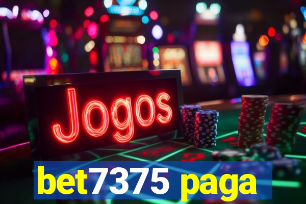 bet7375 paga